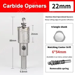 Stainless steel special hole opener 22mm