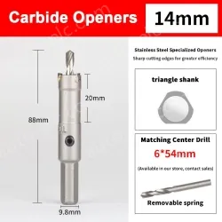 Stainless steel special hole opener 14mm